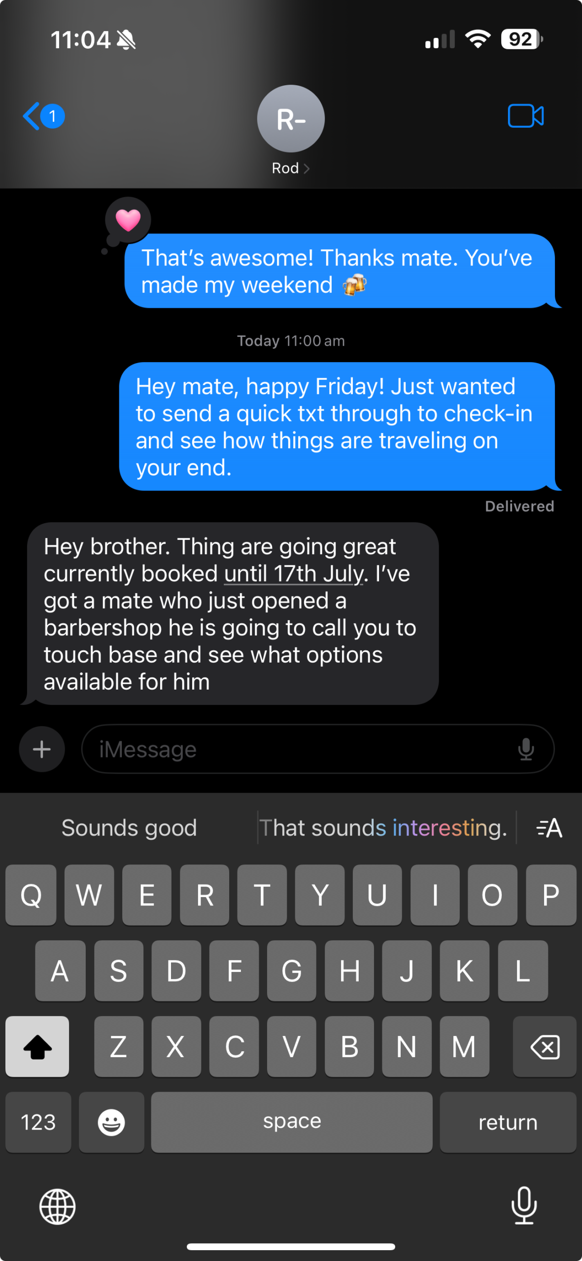 Text message from Rod - June 2025: Booked until 17th July, referring a friend